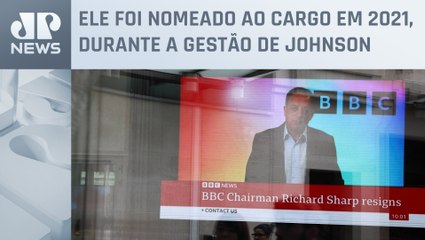 Presidente da BBC renuncia após revelação de empréstimo milionário a Boris Johnson