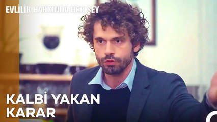 Bazen Mecbur Kalırsın Bazı Seçimlere - Evlilik Hakkında Her Şey