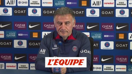 Galtier : « On ne peut pas jouer qu'une mi-temps » - Foot - L1 - PSG