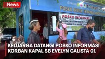 Keluarga Berdatangan ke Posko Informasi Korban Kapal SB Evelyn Calista 01