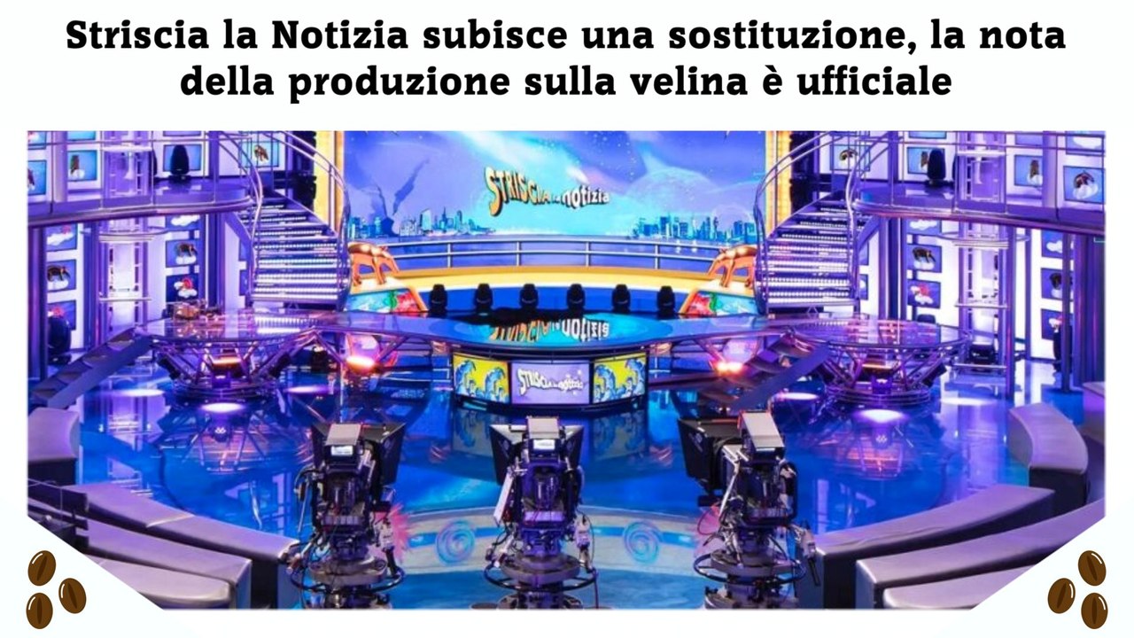 Striscia la Notizia subisce una sostituzione, la nota della produzione sulla velina è ufficiale