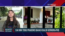 Cak Imin Temui Prabowo Bahas Koalisi Gerindra dan PKB, Apa Menyinggung Soal Bakal Cawapres?