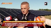 Parque Solar Fotovoltaico del Silicon Misiones | Carlos Arce destacó la política sustentable del Gobierno de la Renovación y el aporte al sistema interconectado provincial