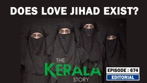 Editorial with Sujit Nair: Does Love Jihad Exist? | The Kerala Story Teaser Trailer | Adah Sharma