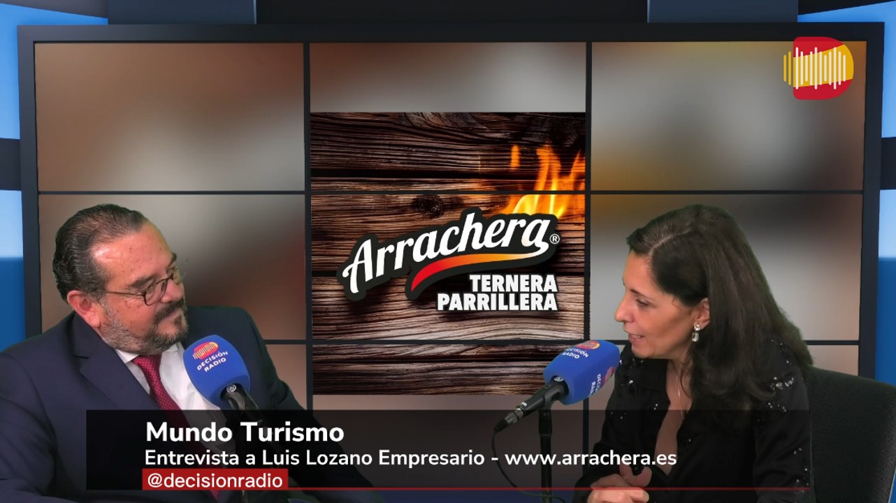 Mundo Turismo entrevista a Luis Lozano Empresario - www.arrachera.es