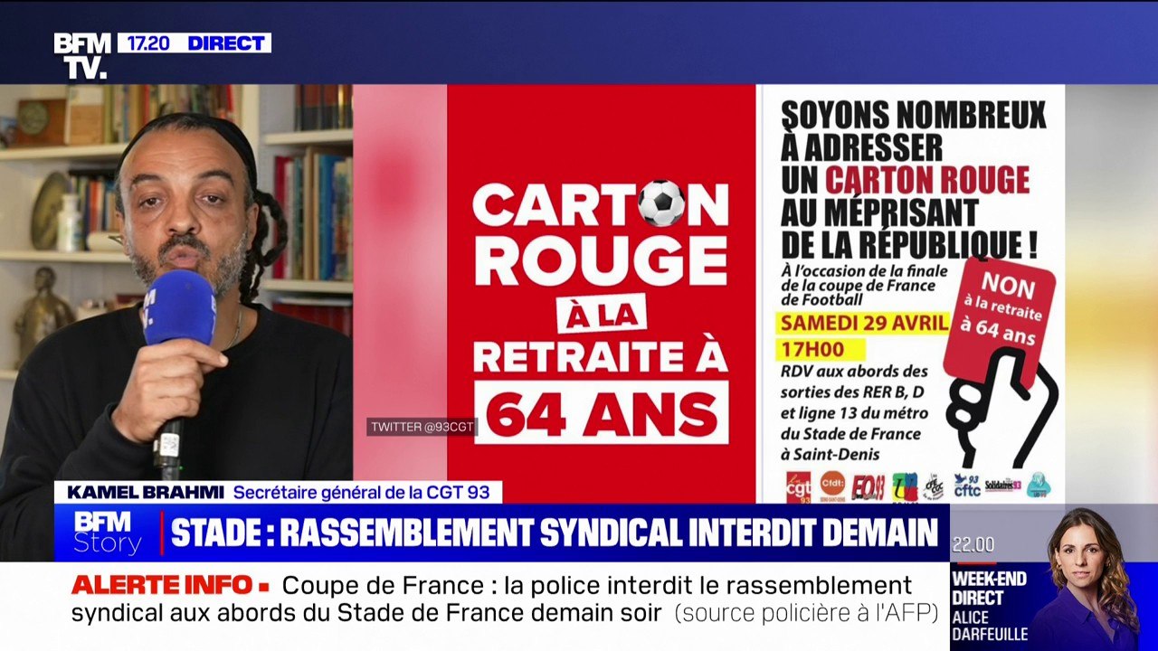 Rassemblement syndical interdit au Stade de France: "On va faire un référé liberté" réagit Kamel Brahmi (CGT 93)