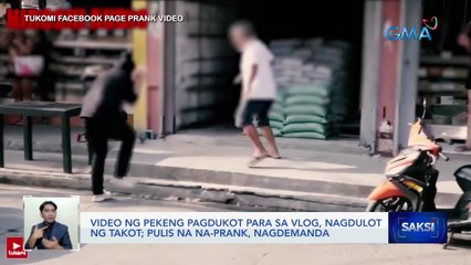 Video ng pekeng pagdukot para sa vlog, nagdulot ng takot; Pulis na na-prank, nagdemanda | Saksi