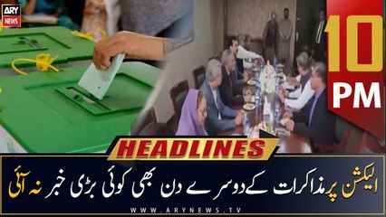 ARY News Headlines | 10 PM | 28th April 2023