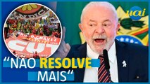 'Vir fazer pressão não cola mais', diz Lula a movimento sindical