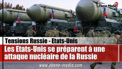 Les Etats-Unis se préparent à une véritable frappe nucléaire russe en Ukraine