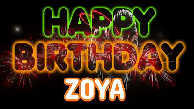 ZOYA Happy Birthday Song – Happy Birthday ZOYA - Happy Birthday Song - ZOYA birthday song