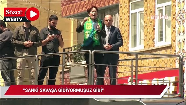 Akşener’den seçim mesajı: Savaşa gitmiyoruz