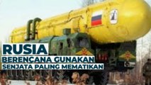 Rusia Berencana Gunakan Senjata Paling Mematikan Burevestnik
