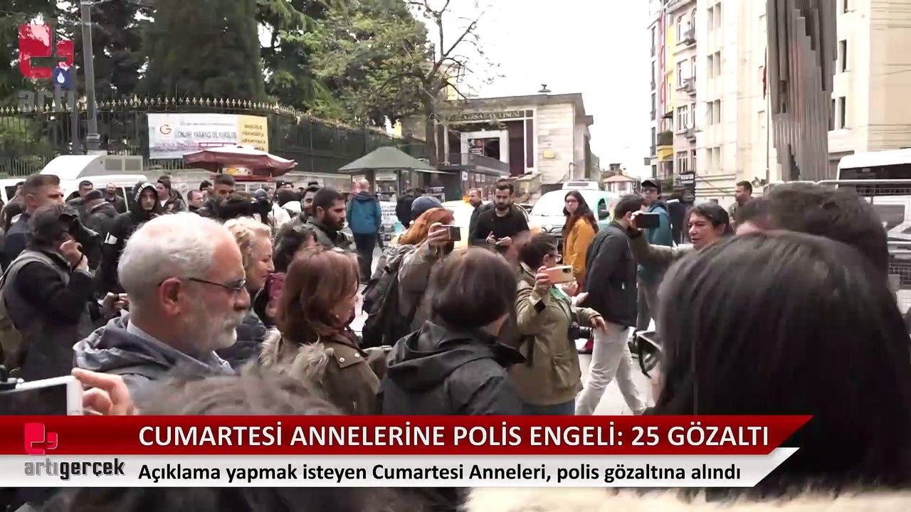 Cumartesi Anneleri’ne polis engeli: 25 gözaltı