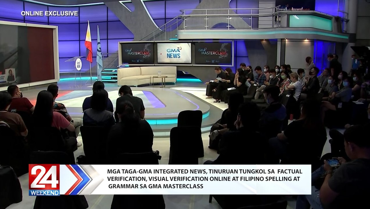 Mga taga-GMA Integrated News, tinuruan tungkol sa factual verification, visual verification online at Filipino spelling at grammar sa GMA Masterclass | 24 Oras Weekend