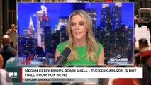 Megyn Kelly Shares Bombshell On Tucker Carlson - He Has Not Been Fired From Fox News