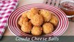 Gouda Cheese Balls - Quick & Easy Fried Cheese Balls Recipe