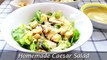 Homemade Caesar Salad - Easy & Simple Caesar Salad Recipe