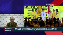 Golkar Dekati Demokrat, Pengamat: Koalisi yang Ada Bisa Berubah Jelang Pilpres