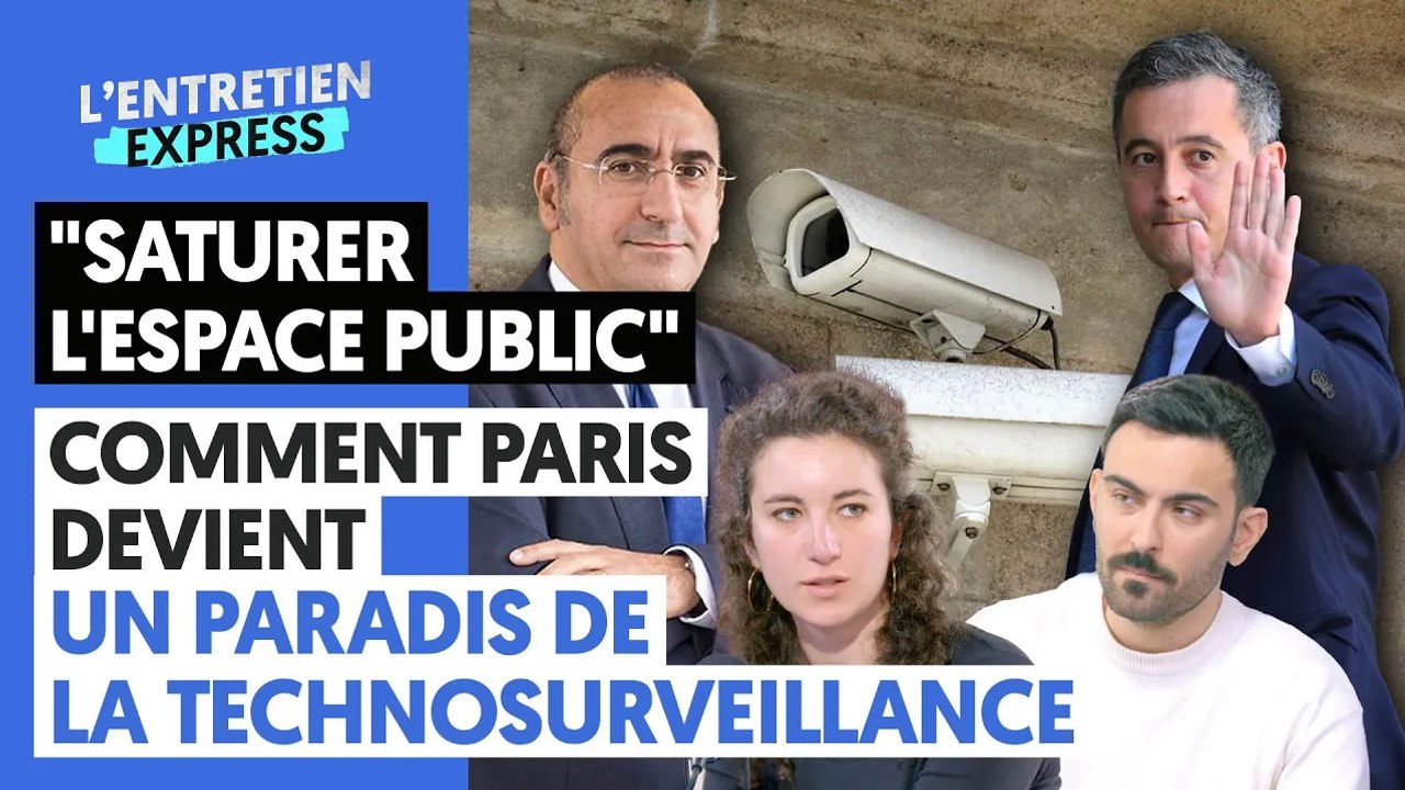 "SATURER L'ESPACE PUBLIC" : COMMENT PARIS DEVIENT UN PARADIS DE LA TECHNOSURVEILLANCE