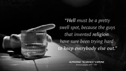 Al Capone's Quotes which are better known in youth to not to Regret in Old Age-