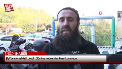 Şişli'de motosikletli gencin ölümüne neden olan kaza kamerada