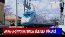 Ankara-Sivas Hızlı Tren Hattı'ndaki ücretsiz biletler tükendi