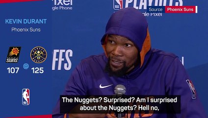 'They're No.1 for a reason': Durant laughs off claim Suns took Nuggets lightly