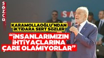 Karamollaoğlu İzmir'de İktidar Gerçeklerini Anlattı: 'İnsanlarımızın İhtiyaçlarına Çare Olamıyorlar'
