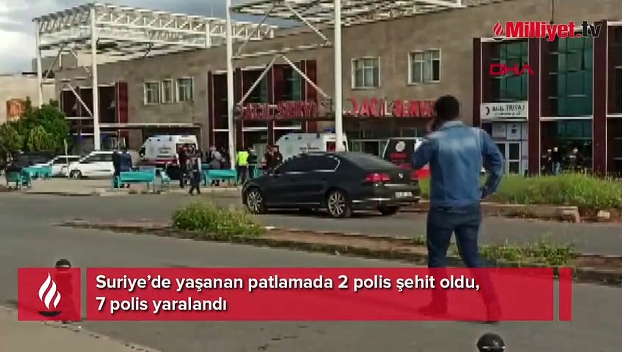 Suriye’de yaşanan patlamada 2 polis şehit oldu, 7 polis yaralandı