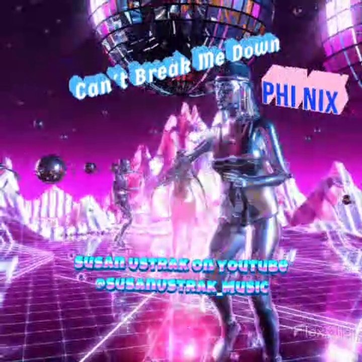 Can't Break Me Down by PHI NIX #electronic #electronicdancemusic #trap - Content Created by:  YouTube.com/@SusanUstrak_Music