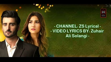 Dil e Gumshuda (LYRICS) Full Song - New Ost - Best Pakistani Drama - Nabeel Shoukat - ZS Lyrical