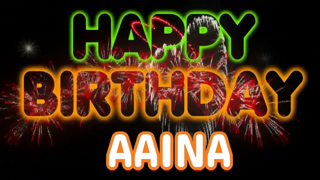 AAINA Happy Birthday Song – Happy Birthday AAINA - Happy Birthday Song - AAINA birthday song