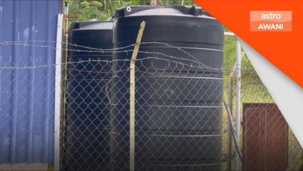 Sumber air berkurangan, tunggu tadah hujan