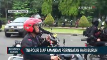 6.000 Pasukan TNI-Polri Kawal Aksi Demo Buruh 1 Mei 2023 di Kawasan Monas Jakarta