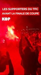 Les supporters du TFC en feu avant la finale de Coupe de France ! 