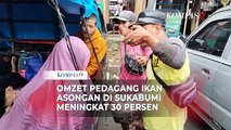 Omzet Pedagang Ikan Asongan di Sukabumi Meningkat 30 Persen