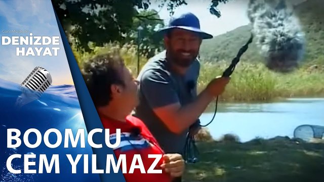 Cem Yılmaz Boom Operatörülüğü Yapıyor | Denizde Hayat