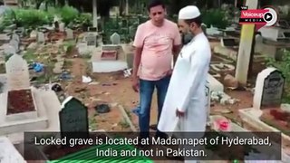Locked grave exit in Hyderabad, India, not in Pakistan |@Voiceupmedia
