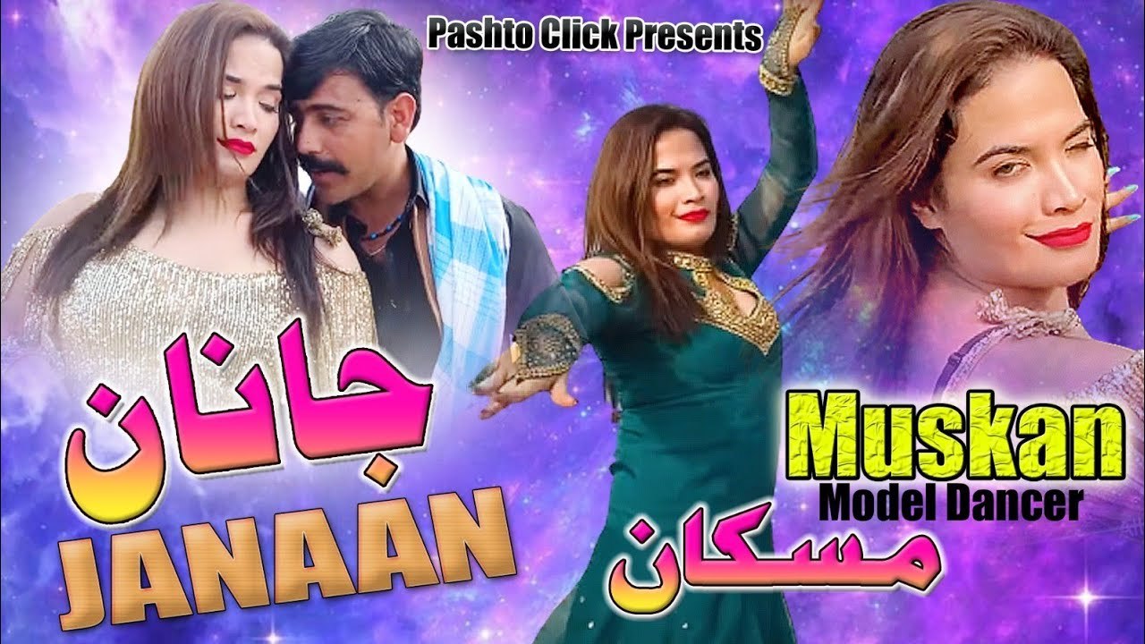 Janan | Pashto Song | Muskan Mast Song With Mast Dance - video Dailymotion