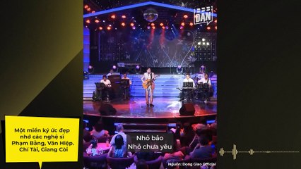 Một miền ký ức đẹp nhớ các nghệ sĩ Phạm Bằng, Văn Hiệp. Chí Tài, Giang Còi | Điện Ảnh Net