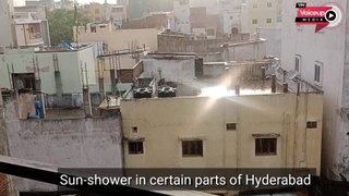 #Sun & #Shower in certain parts of #Hyderabad |@Voiceupmedia  #hyderabadrain