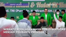 Belum Bisa Gabung PPP, Wantimpres Wiranto Ungkap Alasannya