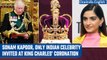 Sonam Kapoor: Only Indian celeb to attend King Charles III's coronation; Deets inside |Oneindia News