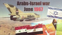 3rd Arab-Israel war. | تیسری عرب اسرائیل جنگ  | Six-Day War 1967