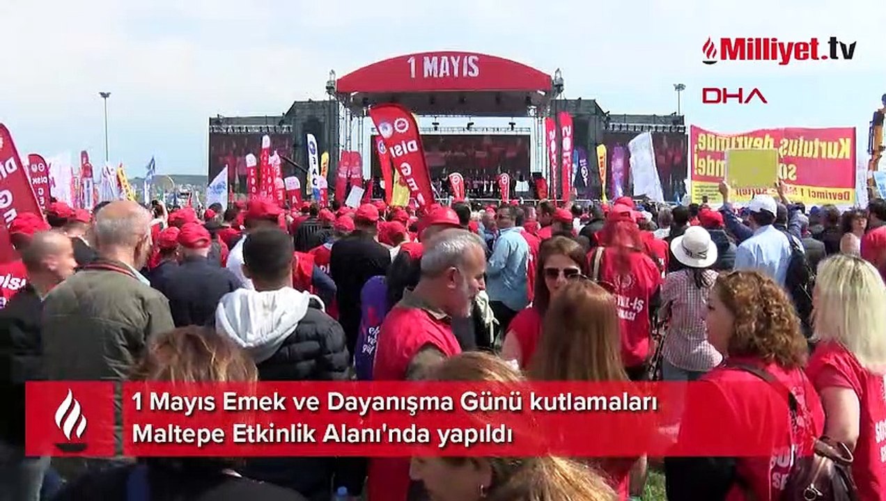 1 Mayıs Emek ve Dayanışma Günü Maltepe Miting Alanında kutlandı