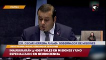 Inaugurarán 3 hospitales en Misiones y uno especializado en Neurociencia