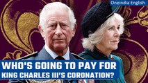 How much is King Charles III's Coronation going to cost & who will pay for it? | Oneindia News