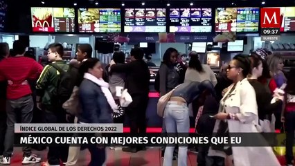 México cuenta con mejores condiciones laborales que EU