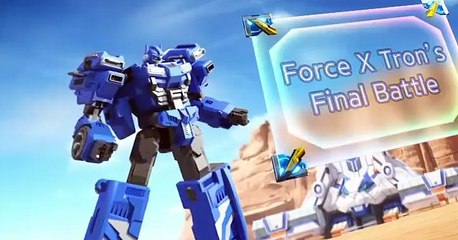 Mini Force X Mini Force X E026 Force X trons Final Battle
